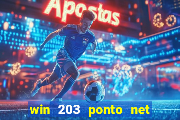 win 203 ponto net jogo download